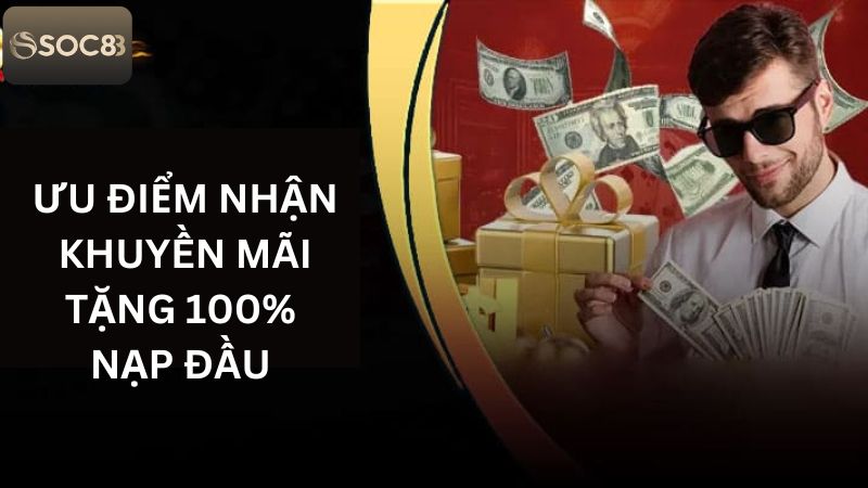 Tổng hợp lợi ích của sự kiện tặng 100% nạp đầu